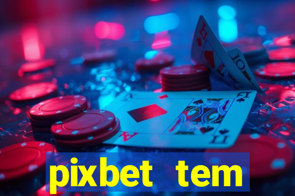 pixbet tem pagamento antecipado